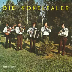 Die Kokeltaler – Die Kokeltaler (Vinyl, 7")