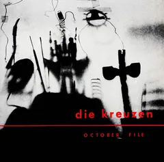 Die Kreuzen – October File (Vinyl, LP)