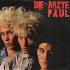 Die + Ärzte* – Paul (Vinyl, 7")