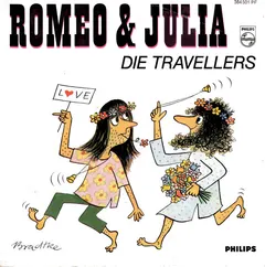 Die Travellers – Romeo & Julia (Vinyl, 7")