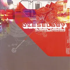 Dieselboy – System_Upgrade (CD, Mixed)