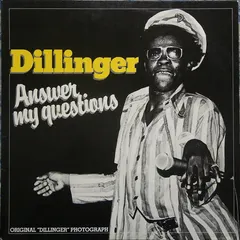 Dillinger – Answer My Questions (Vinyl, LP)