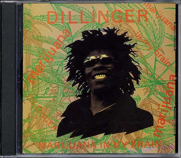 Dillinger – Marijuana In My Brain