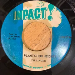 Dillinger – Plantation Height (Vinyl, 7")