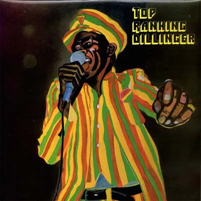 Dillinger – Top Ranking Dillinger