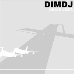 Dim DJ – Drive Lost (CD)