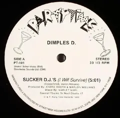 Dimples D.* – Sucker D.J.'s (I Will Survive) (Vinyl, 12")