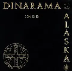 Dinarama + Alaska* – Crisis (Vinyl, 12")