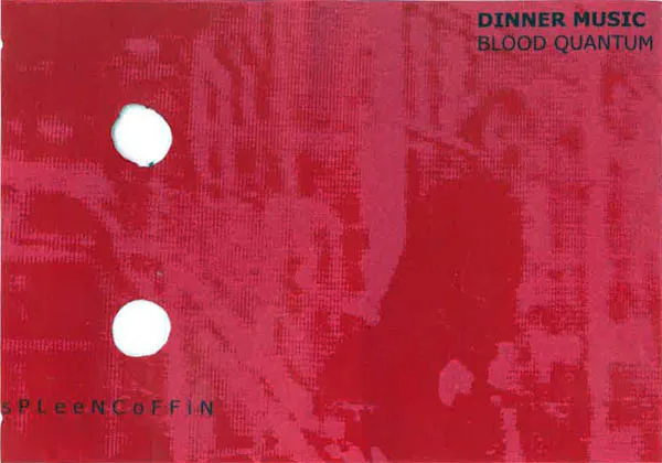 Dinner Music – Blood Quantum