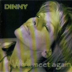 Dinny – We'll Meet Again (CD, Mini-Album)