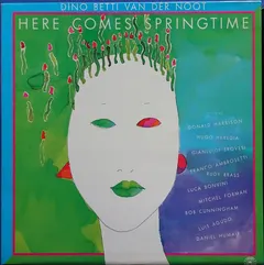 Dino Betti Van Der Noot – Here Comes Springtime (Vinyl, LP)