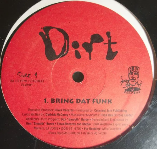 Dirt (10) – Bring Dat Funk