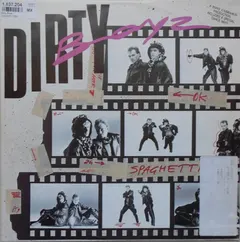 Dirty Boyz – Spaghetti (Vinyl, 12")