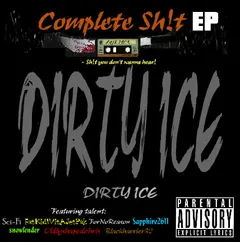 Dirty Ice (3) – Complete Sh!t EP (CD, EP)