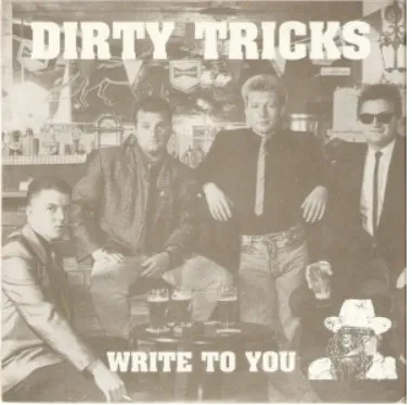 Dirty Tricks (5) – Write To You