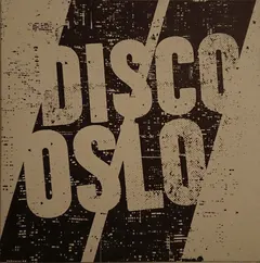 Disco//Oslo – Disco//Oslo (Vinyl, 7")