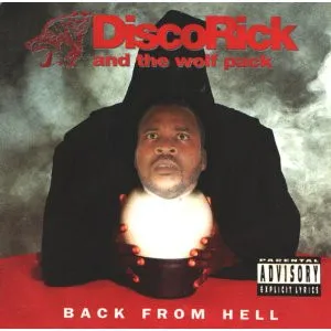 Disco Rick And The Wolf Pack (3) – Back From Hell