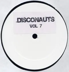 Disconauts – Vol 7 (Vinyl, 12")