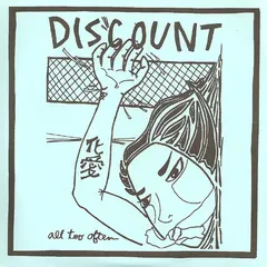 Discount (2) – All Too Often (Vinyl, 7")
