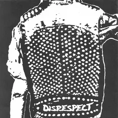 Disrespect – Disrespect (Vinyl, 7")