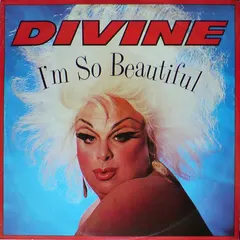 Divine – I'm So Beautiful (Vinyl, 12")