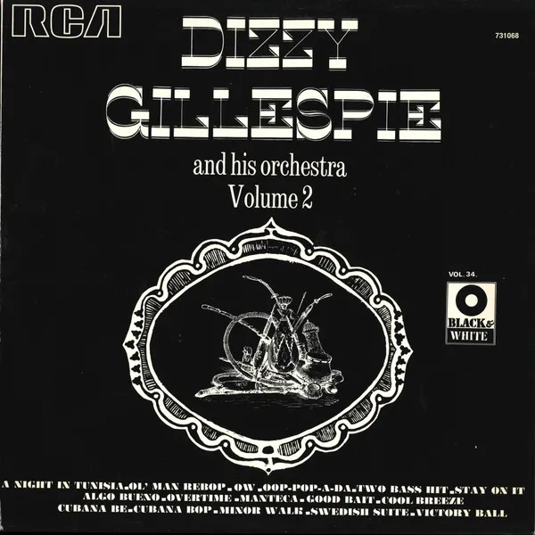 Dizzy Gillespie And His Orchestra – Volume 2