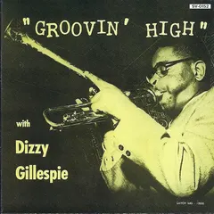 Dizzy Gillespie Savoy Jazz – Groovin' High (CD, Compilation)