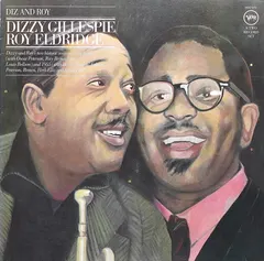 Dizzy Gillespie / Roy Eldridge – Diz And Roy (Vinyl, LP)