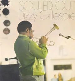 Dizzy Gillespie – Souled Out (Vinyl, LP)