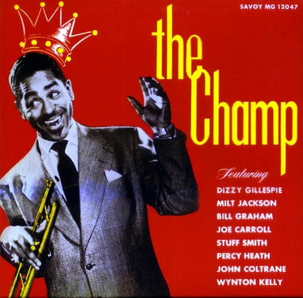 Dizzy Gillespie – The Champ