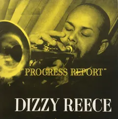Dizzy Reece – Progress Report (Vinyl, LP)