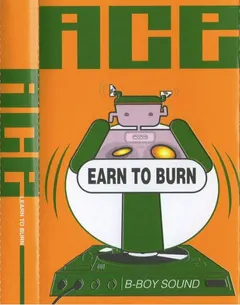 DJ Ace (4) – Earn To Burn (Cassette, Mixed)