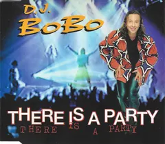 DJ BoBo – There Is A Party (CD, Maxi-Single)