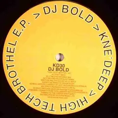 DJ Bold – High Tech Brothel E.P. (Vinyl, 12")
