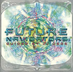 DJ Dede – Future Navigators (CD, Compilation)