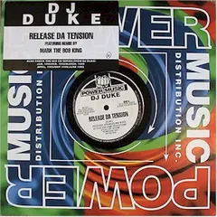 DJ Duke – Release Da Tension (Vinyl, 12")