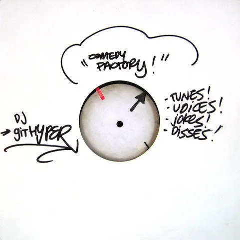 DJ Git Hyper – Comedy Factory Show Vinyl
