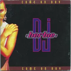 DJ Herbie – Come On Boy (CD, Single)