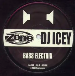 DJ Icey – Bass Electrix (Vinyl, 12")