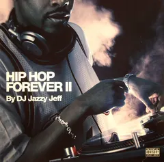 DJ Jazzy Jeff – Hip Hop Forever II (Vinyl, LP)