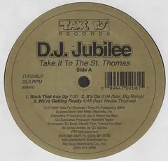 DJ Jubilee – Take It To The St. Thomas (Vinyl, 12")