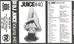 DJ Juice – Volume #40 (Cassette, Mixed)