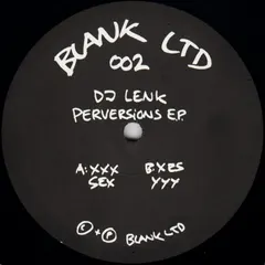 DJ Lenk* – Perversions E.P. (Vinyl, 12")