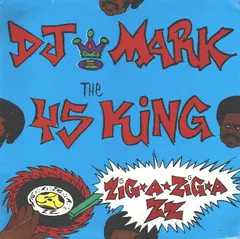 DJ Mark The 45 King* – Zig-A-Zig-Azz (Vinyl, LP)