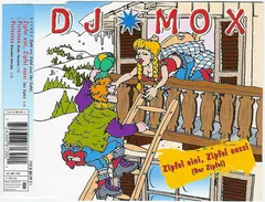 DJ Mox – Zipfel Eini, Zipfel Aussi (Der Zipfel) (CD, Maxi-Single)