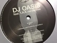DJ Oasis – 煙立つ東京 / 21 (Vinyl, 12")