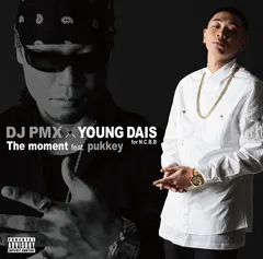 DJ PMX X Young Dais – The Moment (File, AAC)