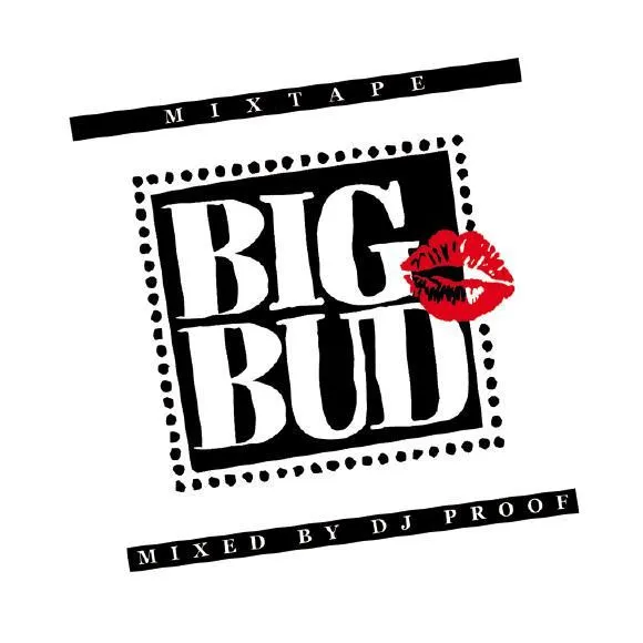DJ Proof (2) – Big Bud Mixtape