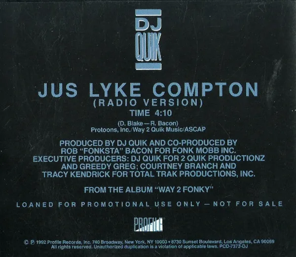 DJ Quik – Jus Lyke Compton