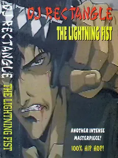 DJ Rectangle – The Lightning Fist (Cassette, Mixed)